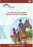 Body Sense: Revolutionize Your Riding with the Alexander Technique DVD Body Sense: Revolutionize Your Riding with the Alexander Technique DVD